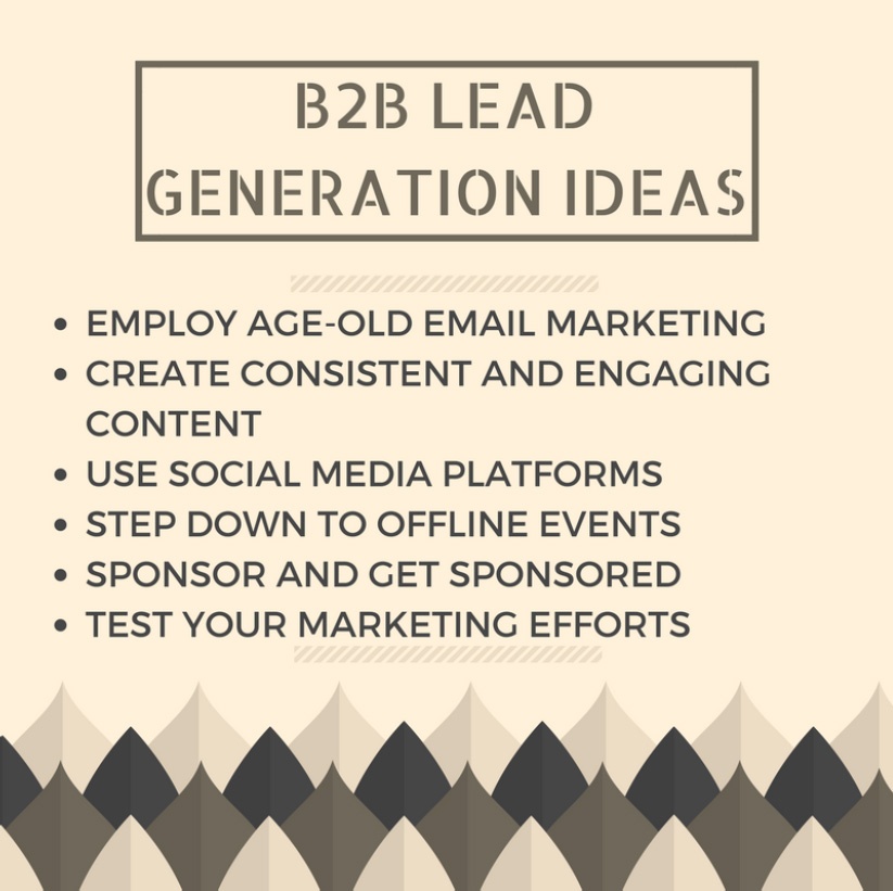 6 Best B2B Lead Generation Ideas For Every Business